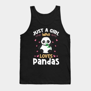 Just a Girl who Loves Pandas Gift Tank Top